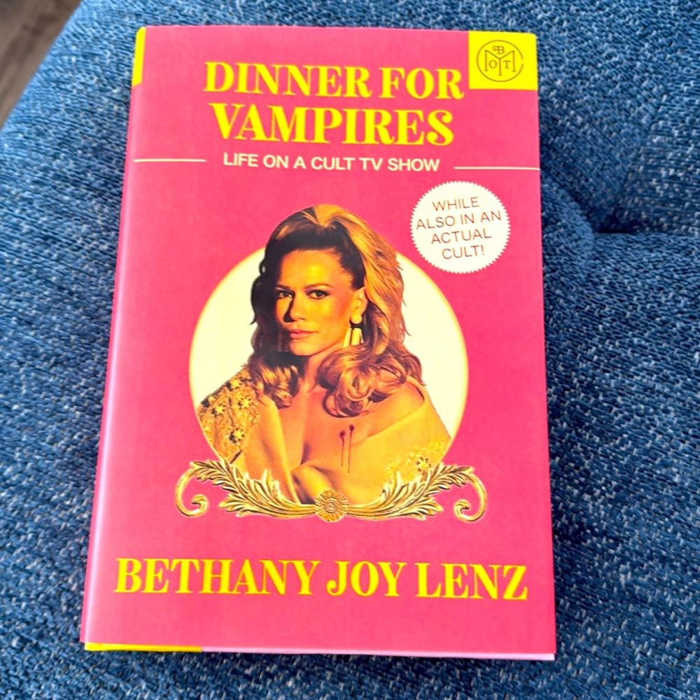 Dinner for vampires BOTM by Bethany Joy Lenz  Hardcover
